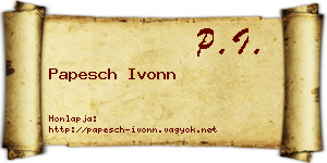 Papesch Ivonn névjegykártya